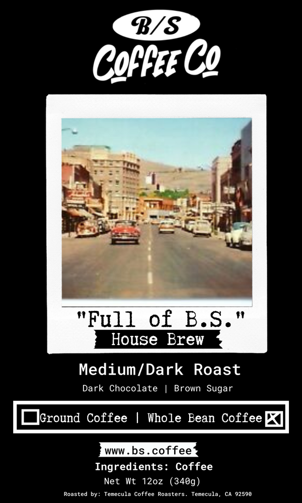 Full of B.S - House Brew